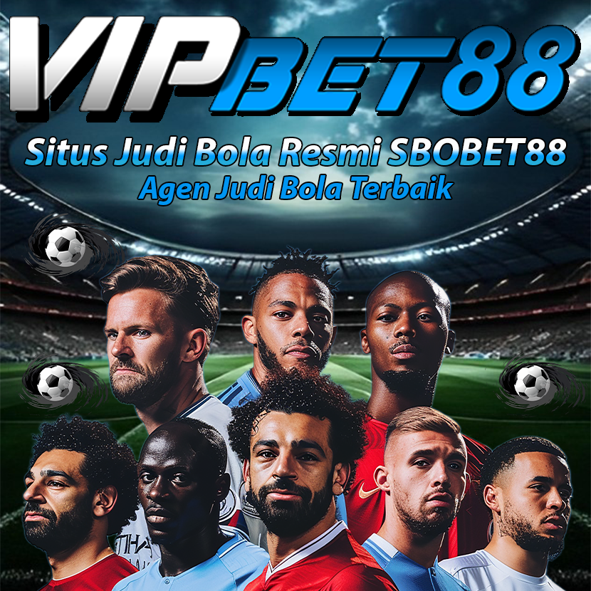 VIPBET88: Agen Judi Bola SBOBET88 2024